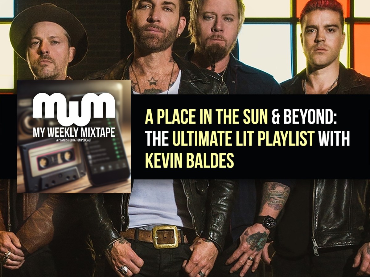 A Place In The Sun & Beyond: The Ultimate Lit Playlist with Kevin Baldes