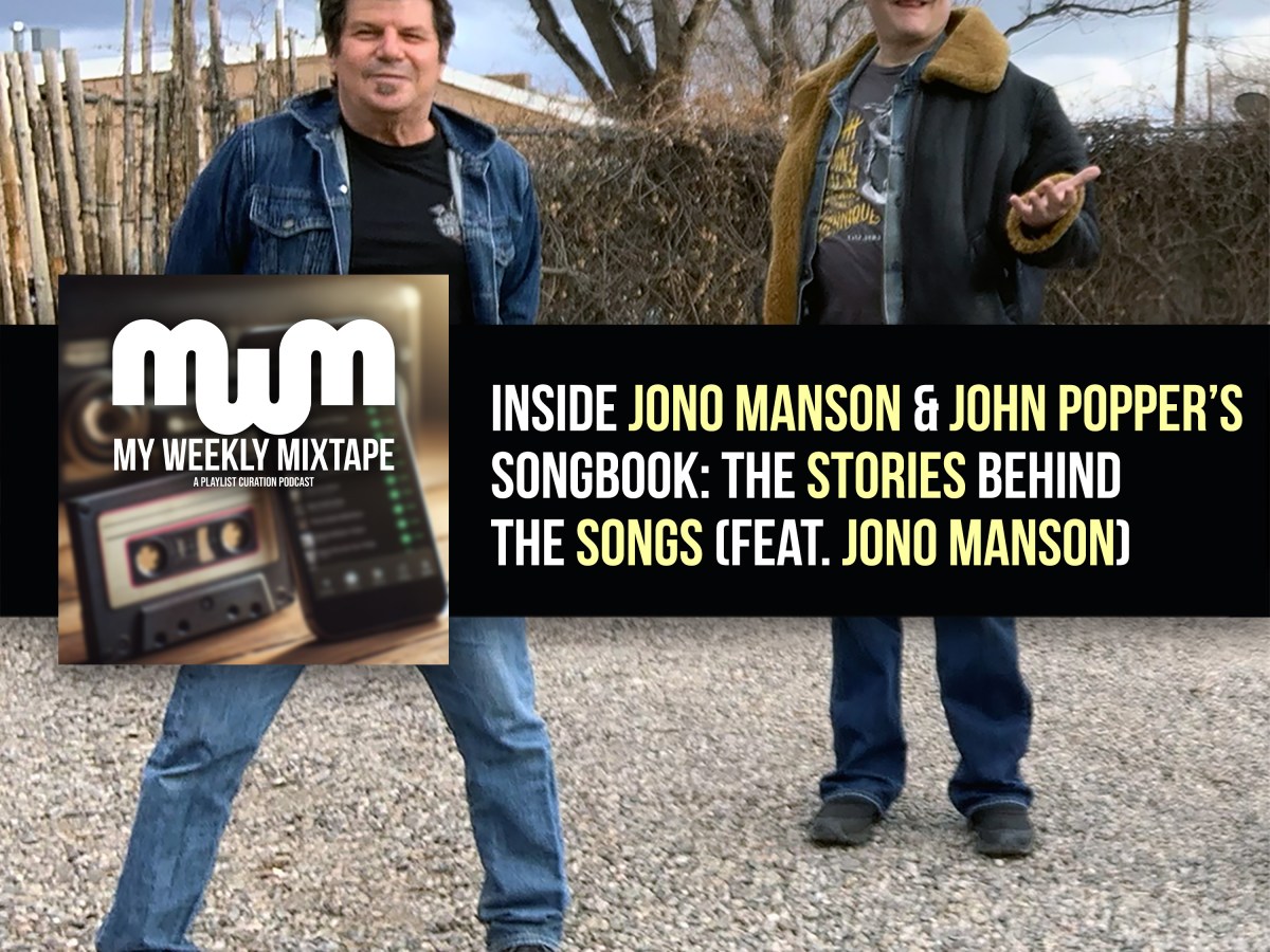 Inside Jono Manson & John Popper’s Songbook: The Stories Behind the Songs (feat. Jono Manson)