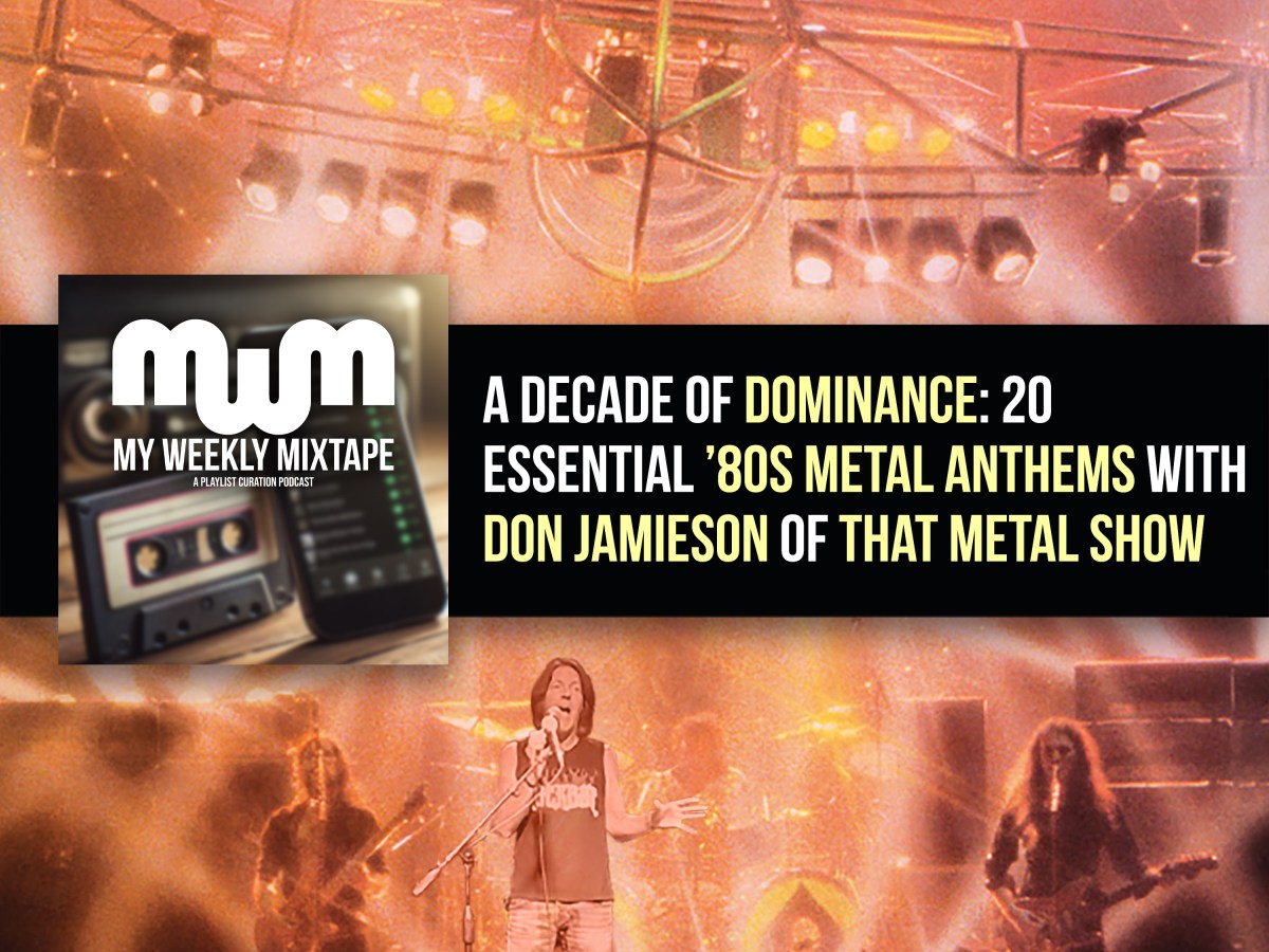 A Decade of Dominance: 20 Essential ’80s Metal Anthems with Don Jamieson of That Metal Show