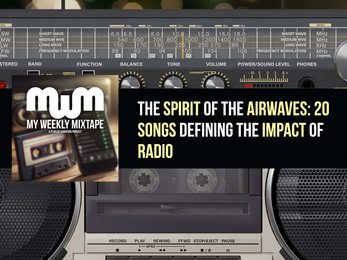 The Spirit of the Airwaves: 20 Songs Defining the Impact of Radio