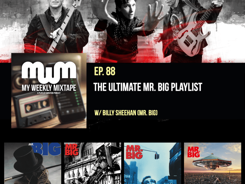 The Ultimate Mr. Big Playlist (feat. Billy Sheehan)