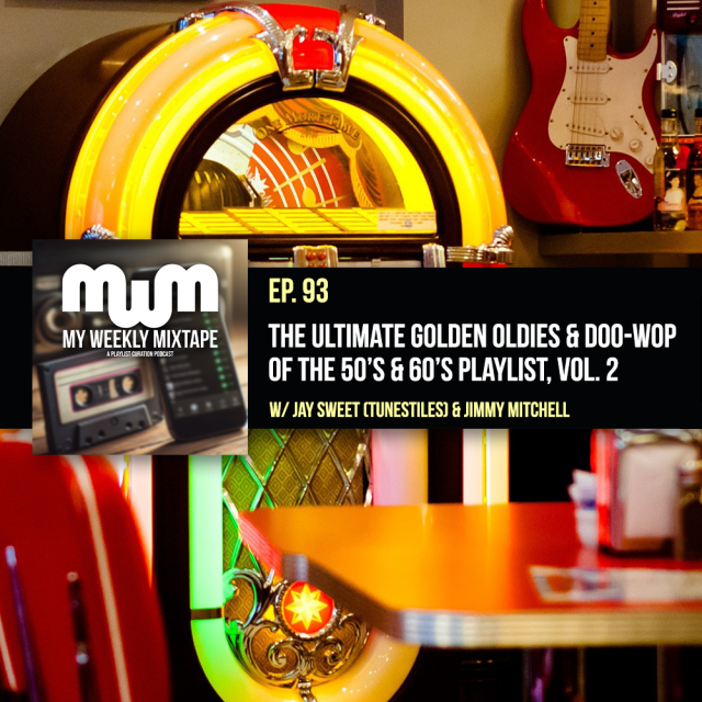 The Ultimate Golden Oldies & Doo-Wop of the 50s & 60s Playlist