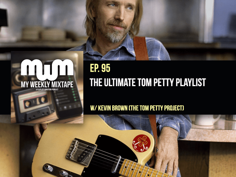 The Ultimate Tom Petty Playlist