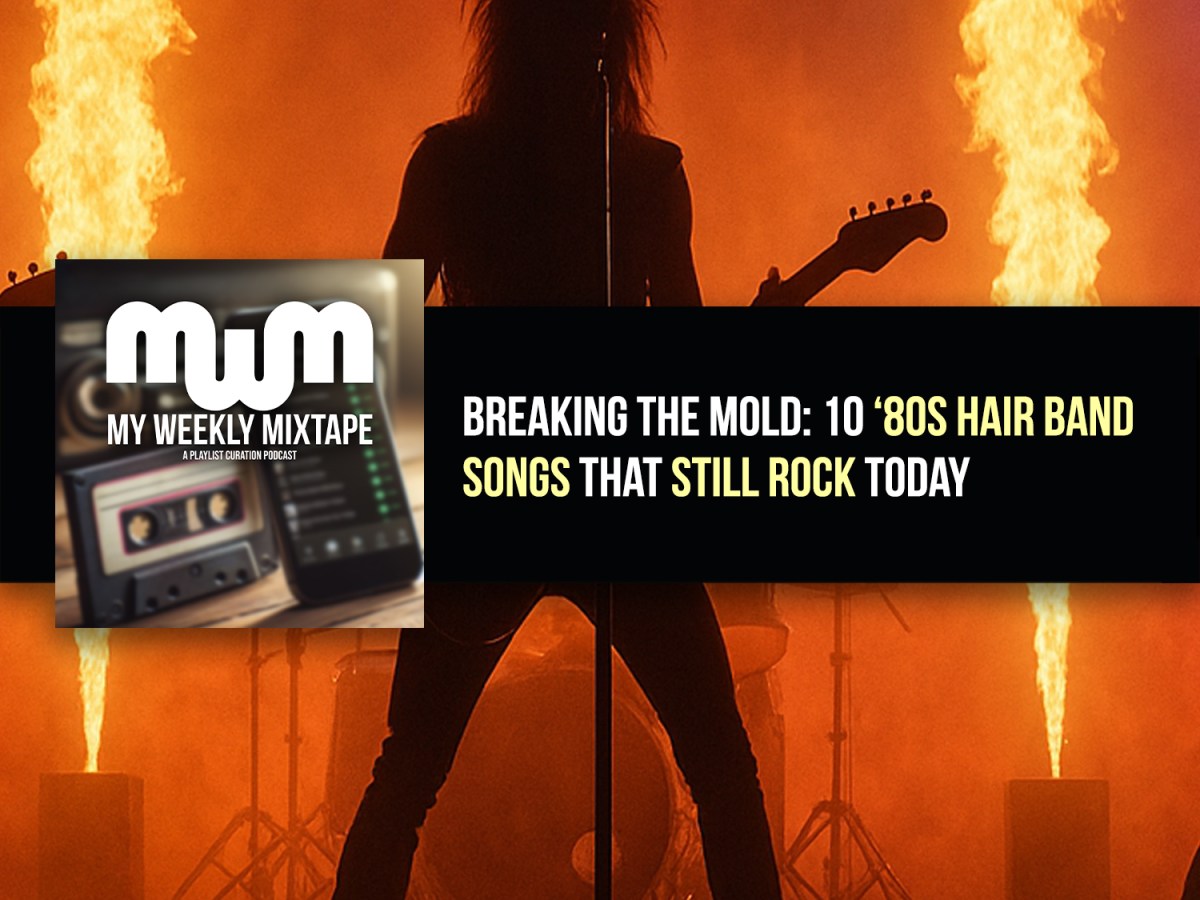 Breaking the Mold: 10 ’80s Hair Band Songs That Still Rock Today